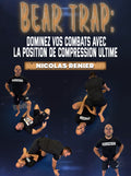 Bear Trap [ Compression Molet ] de Nicolas Renier