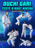 Ouchi Gari, Teste A Haut Niveau by Benjamin Darbelet