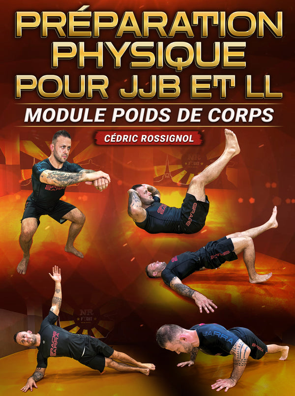 Préparation Physique Pour JJB et LL by Cédric Rossignol