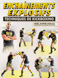 Enchaînements explosifs by Karim Ghajji