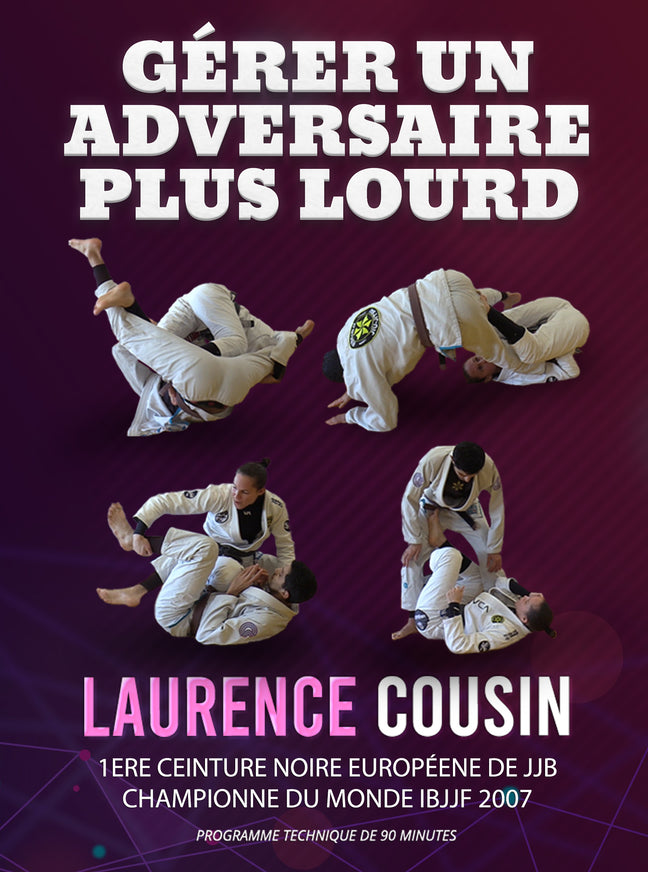 Gerer Un Adversaire Plus Lourd by Laurence Cousin