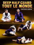 Deep Half Guard Tout Le Monde by Mathias Jardin