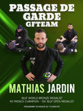 Passage De Garde GF Team by Mathias Jardin