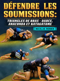 Défendre Les Soumissions Triangles De Bras by Nicolas Renier