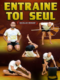 Entraine Toi Seul by Nicolas Renier