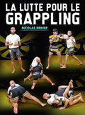 La Lutte Pour Le Grappling by Nicolas Renier