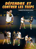 Defendre Et Contrer Les Teeps by Roberto De Souza Gloria